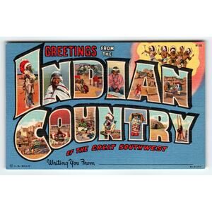 Vintage Greetings From Indian Country Great Southwest Linen Postcard